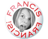 FrancisFrancis!